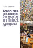 Cover - Teahouses as Existential Communitas in Tibet